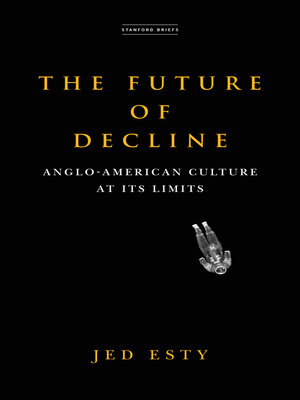 cover image of The Future of Decline
